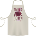 Time to Wine Down Funny Alcohol Cotton Apron 100% Organic Natural