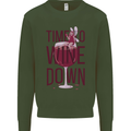 Time to Wine Down Funny Alcohol Kids Sweatshirt Jumper Forest Green