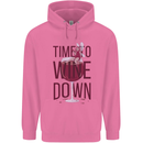 Time to Wine Down Funny Alcohol Mens 80% Cotton Hoodie Azelea