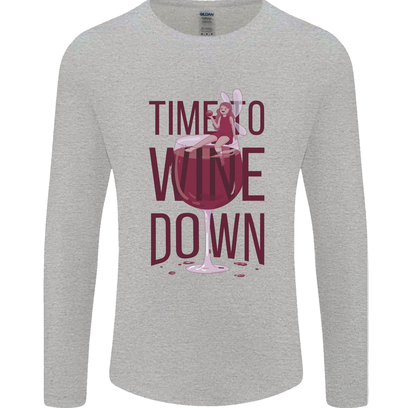Time to Wine Down Funny Alcohol Mens Long Sleeve T-Shirt Sports Grey