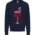 Time to Wine Down Funny Alcohol Mens Sweatshirt Jumper Navy Blue