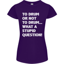 To Drum or Not to? What a Stupid Question Womens Petite Cut T-Shirt Purple