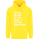 To Ski or Not to? What a Stupid Question Mens 80% Cotton Hoodie Yellow