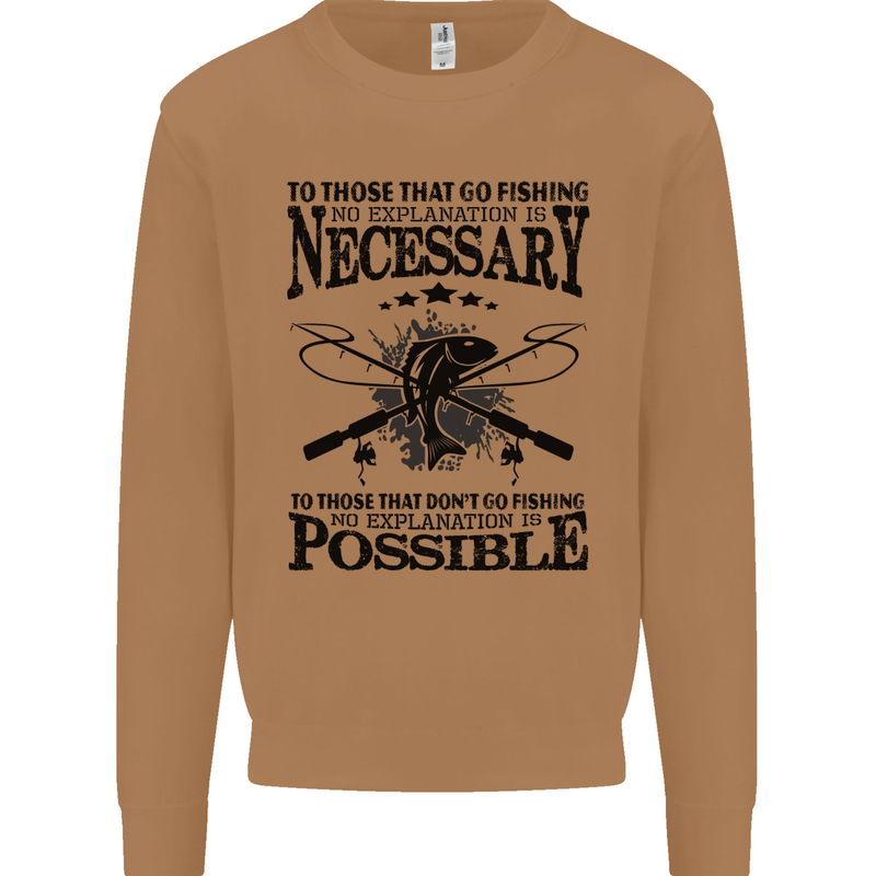 To Those That Go Fishing Funny Fisherman Mens Sweatshirt Jumper Caramel Latte