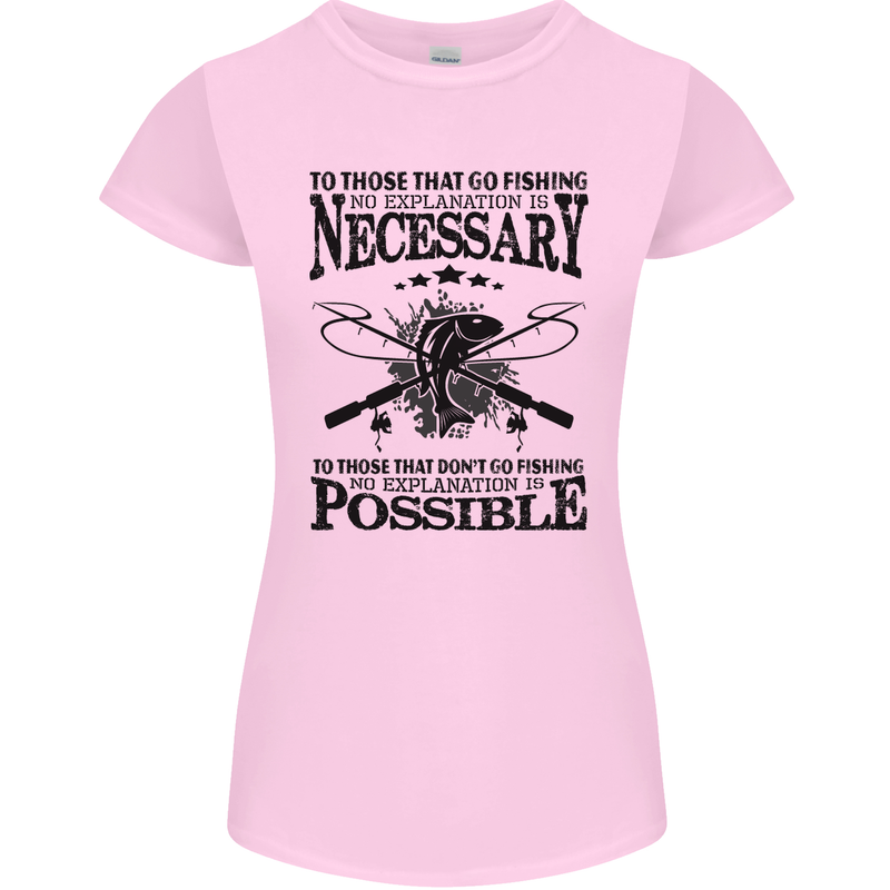 To Those That Go Fishing Funny Fisherman Womens Petite Cut T-Shirt Light Pink