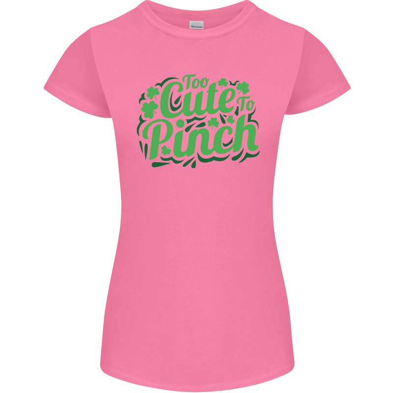 Too Cute to Pinch St. Patrick's Day Womens Petite Cut T-Shirt Azalea