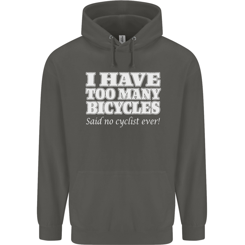 Too Many Bicycles Said No Cyclist Cycling Childrens Kids Hoodie Storm Grey