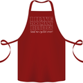 Too Many Bicycles Said No Cyclist Cycling Cotton Apron 100% Organic Maroon