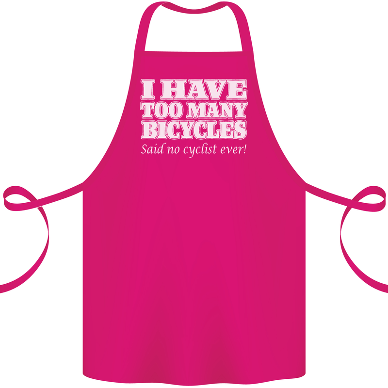 Too Many Bicycles Said No Cyclist Cycling Cotton Apron 100% Organic Pink