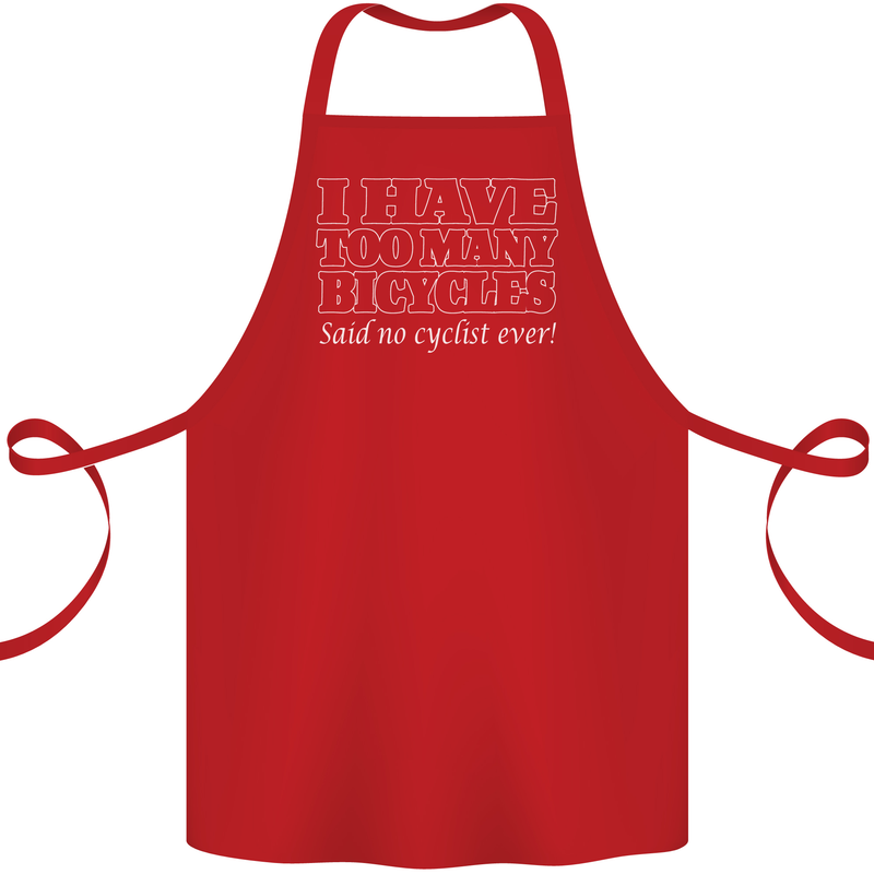 Too Many Bicycles Said No Cyclist Cycling Cotton Apron 100% Organic Red