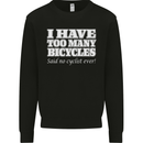 Too Many Bicycles Said No Cyclist Cycling Kids Sweatshirt Jumper Black