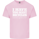 Too Many Bicycles Said No Cyclist Cycling Kids T-Shirt Childrens Light Pink