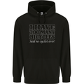 Too Many Bicycles Said No Cyclist Cycling Mens 80% Cotton Hoodie Black