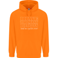 Too Many Bicycles Said No Cyclist Cycling Mens 80% Cotton Hoodie Orange