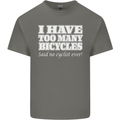 Too Many Bicycles Said No Cyclist Cycling Mens Cotton T-Shirt Tee Top Charcoal