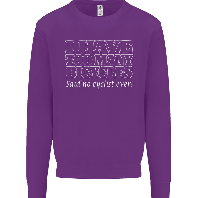 Too Many Bicycles Said No Cyclist Cycling Mens Sweatshirt Jumper Purple
