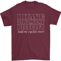Too Many Bicycles Said No Cyclist Cycling Mens T-Shirt Cotton Gildan Maroon