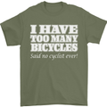 Too Many Bicycles Said No Cyclist Cycling Mens T-Shirt Cotton Gildan Military Green