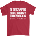 Too Many Bicycles Said No Cyclist Cycling Mens T-Shirt Cotton Gildan Red