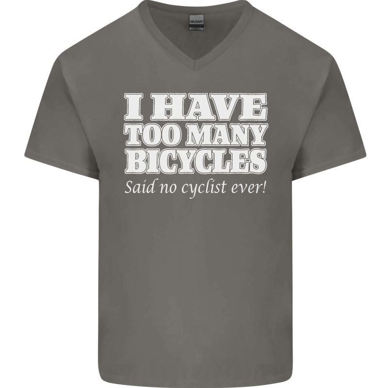 Too Many Bicycles Said No Cyclist Cycling Mens V-Neck Cotton T-Shirt Charcoal