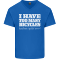 Too Many Bicycles Said No Cyclist Cycling Mens V-Neck Cotton T-Shirt Royal Blue