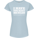 Too Many Bicycles Said No Cyclist Cycling Womens Petite Cut T-Shirt Light Blue