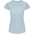 Too Many Bicycles Said No Cyclist Cycling Womens Petite Cut T-Shirt Light Blue