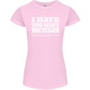 Too Many Bicycles Said No Cyclist Cycling Womens Petite Cut T-Shirt Light Pink