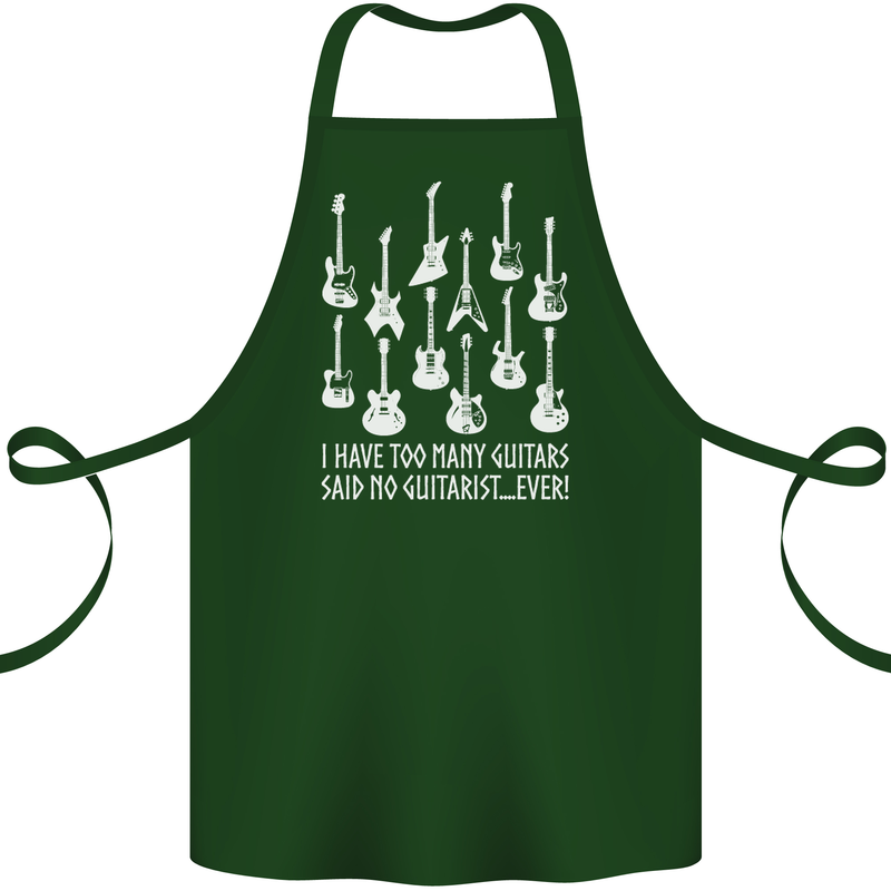 Too Many Guitars Said No Guitarist Cotton Apron 100% Organic Forest Green