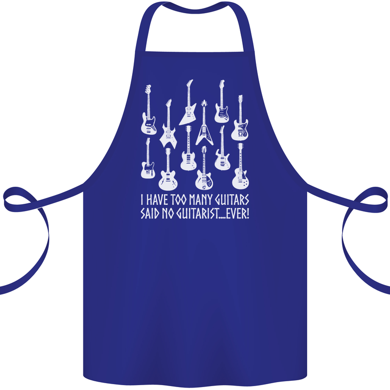 Too Many Guitars Said No Guitarist Cotton Apron 100% Organic Royal Blue
