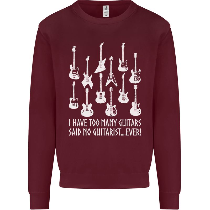 Too Many Guitars Said No Guitarist Kids Sweatshirt Jumper Maroon