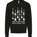 Too Many Guitars Said No Guitarist Mens Sweatshirt Jumper Black