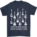 Too Many Guitars Said No Guitarist Mens T-Shirt Cotton Gildan Navy Blue