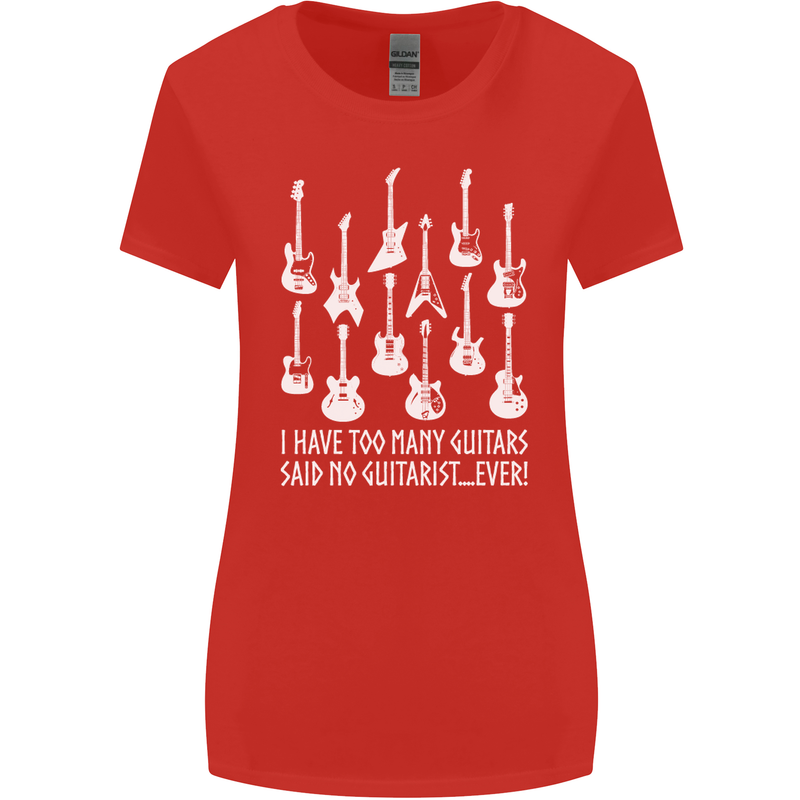 Too Many Guitars Said No Guitarist Womens Wider Cut T-Shirt Red