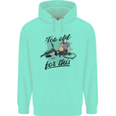 Too Old For This Funny Cycling Bicycle Mens 80% Cotton Hoodie Peppermint