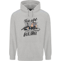Too Old For This Funny Cycling Bicycle Mens 80% Cotton Hoodie Sports Grey