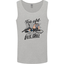 Too Old For This Funny Cycling Bicycle Mens Vest Tank Top Sports Grey