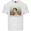Too Old Funny Danny Glover Movie Quote Mens Cotton T-Shirt Tee Top White