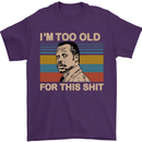 Too Old Funny Danny Glover Movie Quote Mens T-Shirt Cotton Gildan Purple