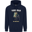Too Old for This Shit Funny Music DJ Vinyl Mens 80% Cotton Hoodie Navy Blue