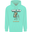 Too Old for This Shit Funny Music DJ Vinyl Mens 80% Cotton Hoodie Peppermint