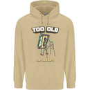 Too Old for This Shit Funny Music DJ Vinyl Mens 80% Cotton Hoodie Sand