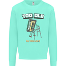 Too Old for This Shit Funny Music DJ Vinyl Mens Sweatshirt Jumper Peppermint