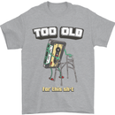 Too Old for This Shit Funny Music DJ Vinyl Mens T-Shirt Cotton Gildan Sports Grey