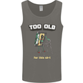 Too Old for This Shit Funny Music DJ Vinyl Mens Vest Tank Top Charcoal