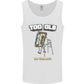 Too Old for This Shit Funny Music DJ Vinyl Mens Vest Tank Top White