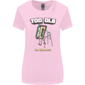 Too Old for This Shit Funny Music DJ Vinyl Womens Wider Cut T-Shirt Light Pink