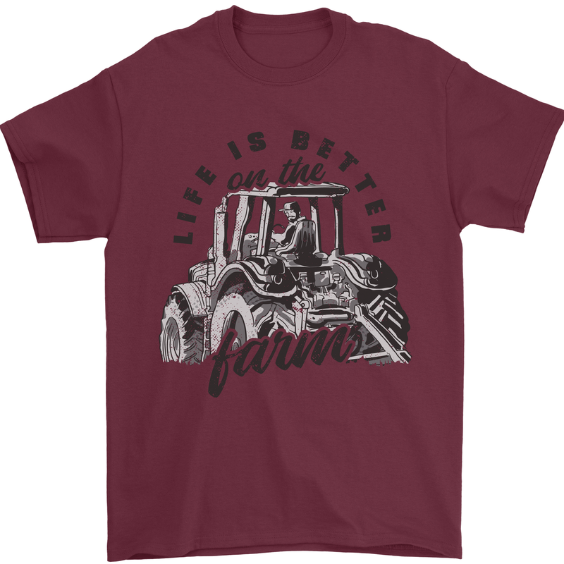 Tractor Life Is Better Farm Funny Farming Mens T-Shirt Cotton Gildan Maroon