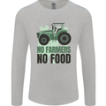 Tractor No Farmers No Food Farming Mens Long Sleeve T-Shirt Sports Grey