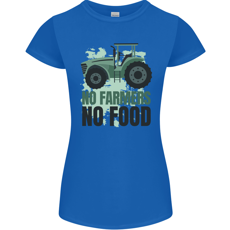Tractor No Farmers No Food Farming Womens Petite Cut T-Shirt Royal Blue